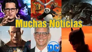 Series De DC De Abrams, Kung Fu Panda 4, Nueva Alien Vs Predator, Greg Berlanti Jefe De DC Studios