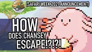 558 - HOW does Chansey escape so well in the Safari Zone??? (Safari Week 2021 Announcement)