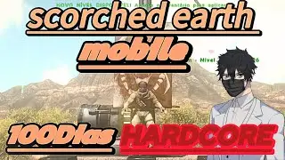 100 Dias scorched earth hardcore, ARK MOBILE 