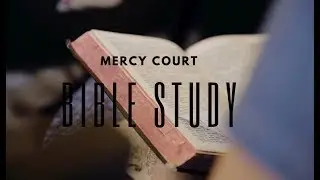 The Thessalonians | Bible Study Series * Mercy Court Baltimore, MD * 11/26/2025