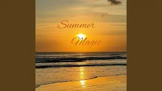 Summer Magic