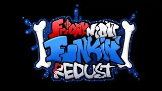Friday Night Funkin' ReDust : story mode