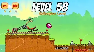Red Ball 3 Level 58 Gameplay | With 3 Stars | Fore Gaming