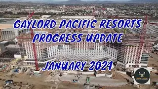 GAYLORD RESORTS PROGRESS UPDATE   (January 2024)