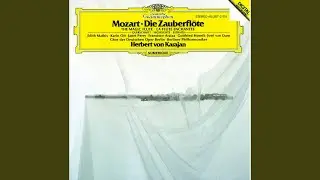 Mozart: Die Zauberfl&ouml;te, K. 620, Act I: No. 2, Der Vogelf&auml;nger bin ich ja
