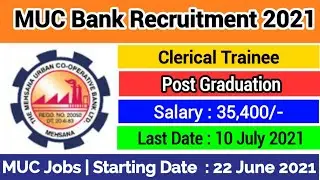 MUC Bank Recruitment 2021 | MUC BANK Vacancy 2021 | Latest Bank Jobs 2021 | MUC Bank Jobs #bankjobs