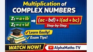 Multiplication of Complex Numbers | Z₁ = a + ib and Z₂ = c + id | Step-by-Step Explanation | @alpha
