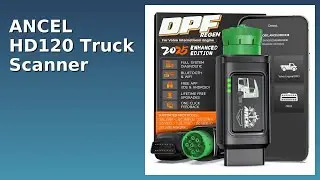 REVIEW (2026): ANCEL HD120 Truck Scanner. Features.