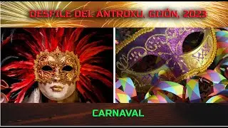 Desfile Antroxu, Gijón. Carnaval 2023