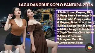LAGU SHIFT MALAM WAJIB DENGAR! Koplo Pantura Nonstop 3 Jam Anti Mati Gaya 🌙🕺