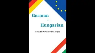 Dr. Ronja Scheler - German-Hungarian Security Policy Dialogue