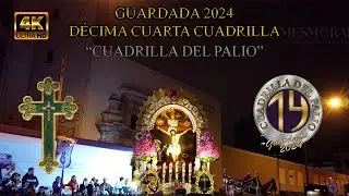 GUARDADA DEL SEÑOR DE LOS MILAGROS DE NAZARENAS 2024 | CUADRILLA DEL PALIO | PARTE 1 | 4K