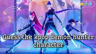 GUESS THE KPOP DEMON HUNTER CHARACTER ✨ / K-POP DEMON HUNTER 🔥/ IT'S AAKRATI TOO