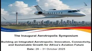 The inaugural Aerotropolis Symposium 29 Oct 2025.