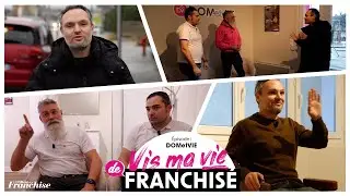 Vis ma vie de franchisé - DOM et VIE