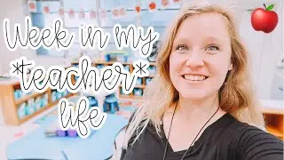WEEK IN MY TEACHER LIFE! | Kindergarten Teacher Vlog