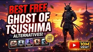 Top 10 FREE Games Like Ghost of Tsushima | Best Samurai & Open-World Alternatives!
