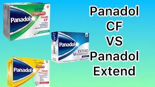 Panadol CF vs Panadol Extend | What&rsquo;s the Difference? #Panadol #PanadolCF #PanadolExtend