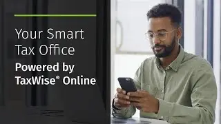 TaxWise&reg;: представляем умную налоговую службу