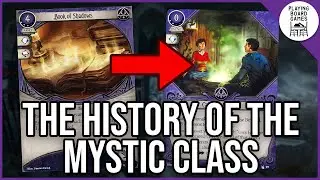 The History of the Mystic Class (Arkham Mystic Week 2025)