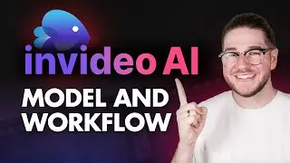 How to Choose the Best Model and Workflow for InVideo AI