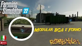 FARMING SIMULATOR 22 - THE OLD STREAM FARM - 60 - Modular BGA e Forno