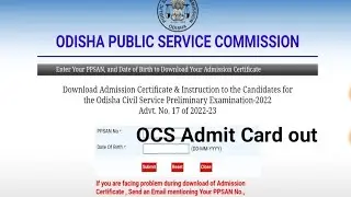 Opsc OCS Admit Card released!!opsc OCS Exam 2023!OCS Admit Card out!!how to download OCS Admit card