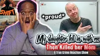 My Daughter Fell In Love With Me 😣 | True Crime Reaction Show
