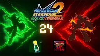 Let's Play Megaman Starforce 2 w/ Skyler Episode 24