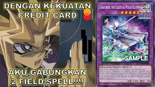 FUSION PALING ABSURD!!! PAKE 2 FIELD SPELL BUAT MATERIAL!!