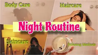 ✨My Night Routine 🌙 Body care , Cooking , skincare , haircare etc _ Beauty vlogger