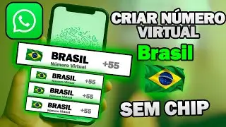 🔥 Como Criar NÚMERO VIRTUAL do BRASIL para WhatsApp GRÁTIS (FUNCIONA 2025!)