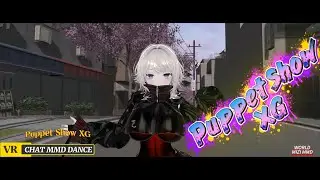 Puppet Show XG [ VRCHAT MMD DANCE ]