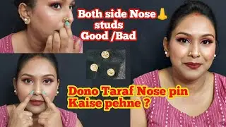 Dono Nose 👃 pe nose pin 📌 | How to wear Nose pin 📍