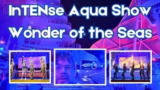 InTENse Aqua Show | Wonder of the Seas | All-Female Cast & Full Performance