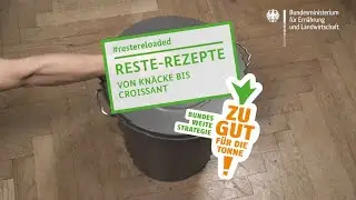 Reste-Rezepte &ndash; Von Kn&auml;cke bis Croissant - #Restereloaded
