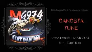 [AUDIO OFFICIEL] Gangsta Tune - Mafia Gangsta 974 ® (Mafia Gangsta 974 ® Entertainment)