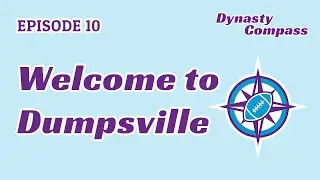 Dynasty Compass | Welcome to Dumpsville
