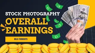 Stock photography இல் என்னுடைய Earning எவ்வளவு | My overall Stock Photography earnings 2024 #earning