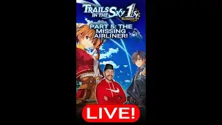 [VERTICAL] The Missing Airliner! 🛩️ | Trails in the Sky 1st Chapter | Part 5