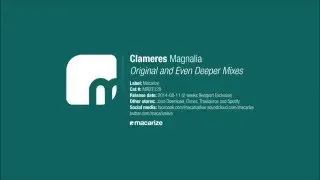 Clameres - Magnalia (Original Mix) [Macarize]