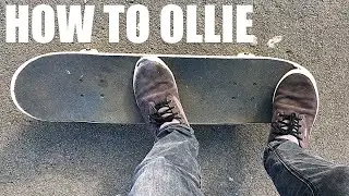 How to Ollie the EASIEST Way on a Skateboard Tutorial