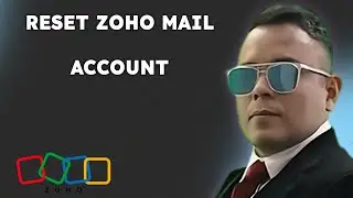 How To Reset Zoho Mail Account   Reset Password  { 2025 edition }