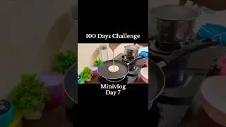 100 Days Vlogging Challenge Day 7. #viral #vlog #Minivlog #trending