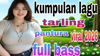 KUMPULAN TEMBANG DANGDUT TARLING VIRAL 2026