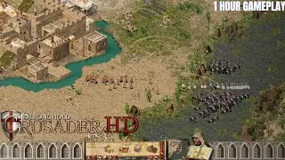 Um... I forgot how to play this game - Stronghold Crusader HD 1 HOUR Gameplay (No Commentary)