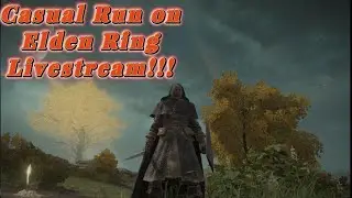 Elden Ring -A Quest To Making A Holy Tank (Part 2)