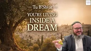 Tu B'Shvat: Taking Prophecy for Granted