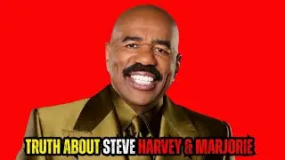 Steve Harvey & Marjorie Divorce Rumors EXPLAINED