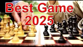 Bes Game 2025 #video #chesss #chesstime #shortvideo #games #chessfever #chessgames #videogame